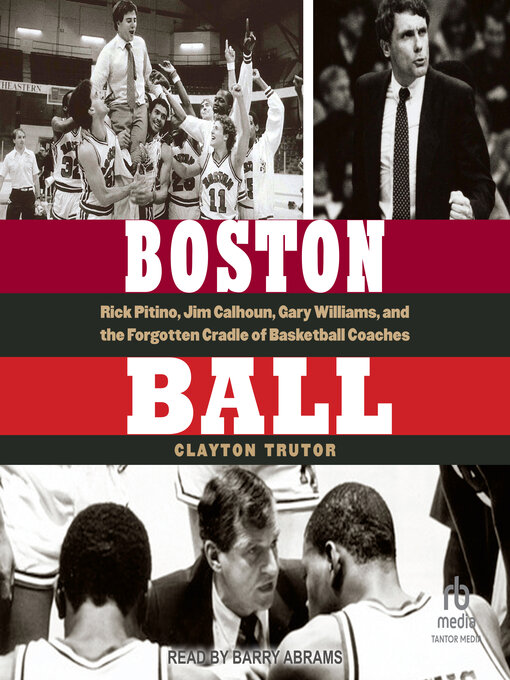 Title details for Boston Ball by Clayton Trutor - Available
